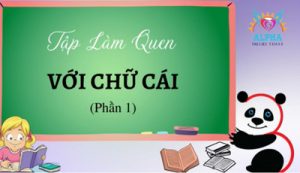 tập làm quen với chữ cái 1