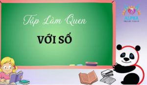 tập làm quen với số